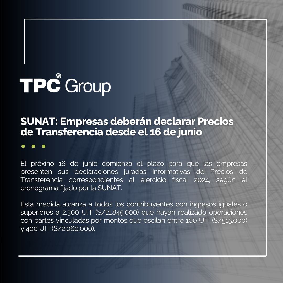 ¡Atención empresas!

La SUNAT intensifica su enfoque en los Precios de Transferencia a partir del 16 de junio.

📄 Conoce los detalles de esta medida: businessempresarial.com.pe/empresas-deber…

#TPCGroup #PreciosDeTransferencia #SUNAT #Fiscalización #CumplimientoTributario