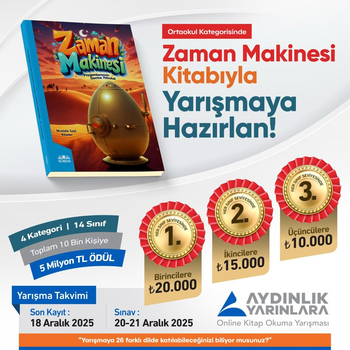 Aydınlık Yarınlara Kitap Okuma Yarışması (@a_yarinlara) on Twitter photo 🟦 AYDINLIK YARINLARA
📚 Online Kitap Okuma Yarışması
🏫 Ortaokul Kategorisi
📖 Kitap: Zaman Makinesi
⏳ Geçmişten geleceğe iman dolu bir yolculuk seni bekliyor!
🏆 10.000 kişiye ödül!
🔗 Başvuru: aydinlikyarinlara.com
🚀 Oku, sınava gir, ödül kazan! 🟦 AYDINLIK YARINLARA
📚 Online Kitap Okuma Yarışması
🏫 Ortaokul Kategorisi
📖 Kitap: Zaman Makinesi
⏳ Geçmişten geleceğe iman dolu bir yolculuk seni bekliyor!
🏆 10.000 kişiye ödül!
🔗 Başvuru: aydinlikyarinlara.com
🚀 Oku, sınava gir, ödül kazan!