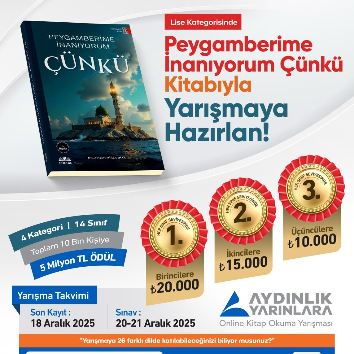 Aydınlık Yarınlara Kitap Okuma Yarışması (@a_yarinlara) on Twitter photo 🟪 AYDINLIK YARINLARA
📚 Online Kitap Okuma Yarışması
🏫 Lise Kategorisi
📖 Peygamberime İnanıyorum ÇÜNKÜ
       💡Bilgiyle, düşünceyle, delille yazıldı…
🏆 10.000 kişiye ödül!
🔗 Başvuru: aydinlikyarinlara.com
🎯 Oku, düşün, yarış, ödül seninle buluşsun! 🟪 AYDINLIK YARINLARA
📚 Online Kitap Okuma Yarışması
🏫 Lise Kategorisi
📖 Peygamberime İnanıyorum ÇÜNKÜ
       💡Bilgiyle, düşünceyle, delille yazıldı…
🏆 10.000 kişiye ödül!
🔗 Başvuru: aydinlikyarinlara.com
🎯 Oku, düşün, yarış, ödül seninle buluşsun!
