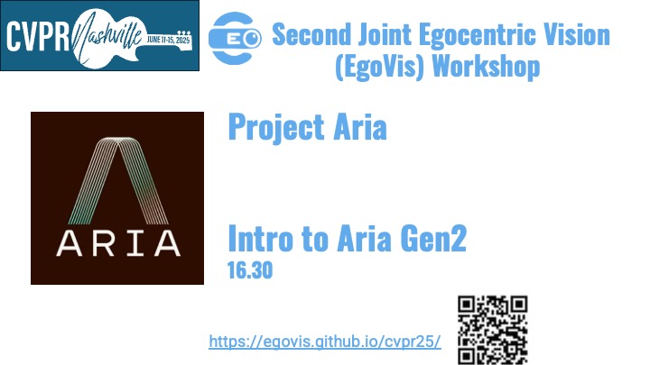 Interested in the future of AR and egocentric vision? Our next #EgoVis presentation is for you!

Join us at 4:30 PM in Grand B1 for an Intro to Project Aria Gen2, and get the details on the new hardware from Project Aria (projectaria.com/research-kit/).

#projectARIA <a href="/CVPR/">#CVPR2025</a>