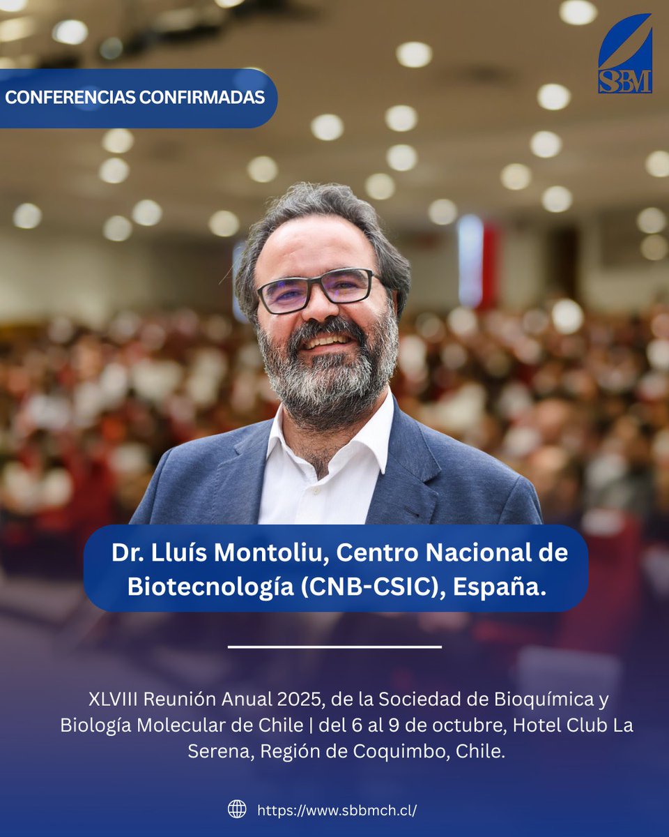 Sbbm_cl's tweet image. 🎙️ ¡Conferencias confirmadas!
 
📌Dr. @LluisMontoliu investigador del Centro Nacional de Biotecnología (@CNB_CSIC -España), en la XLVIII Reunión Anual de la @Sbbm_cl 🗨️.

📍 La Serena, Chile.
📅 6 al 9 de octubre | 2025.

📢 Muy pronto anunciaremos las fechas de inscripción👀.