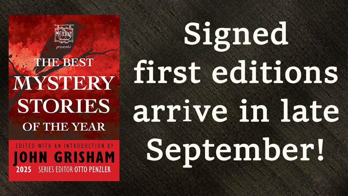 Alabama Booksmith (@albooksmith) on Twitter photo Heads up - signed first editions of THE BEST MYSTERY STORIES OF THE YEAR for 2025 (edited by <a href="/JohnGrisham/">John Grisham</a>) will arrive in late September!
Reserve your copy today: alabamabooksmith.com/signed-copies/ā¦
#signedbooks <a href="/PenzlerPub/">Penzler Publishers</a> <a href="/MysteriousPress/">Mysterious Press</a> Heads up - signed first editions of THE BEST MYSTERY STORIES OF THE YEAR for 2025 (edited by <a href="/JohnGrisham/">John Grisham</a>) will arrive in late September!
Reserve your copy today: alabamabooksmith.com/signed-copies/ā¦
#signedbooks <a href="/PenzlerPub/">Penzler Publishers</a> <a href="/MysteriousPress/">Mysterious Press</a>
