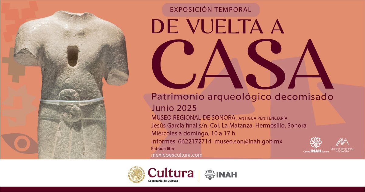 #Permanencia | Reiteramos la invitación al #MuseoRegionaldeSonora, a conocer parte del patrimonio recuperado en la #exposición "De vuelta a casa. Patrimonio arqueológico decomisado."

Junio 2025
⏰10 a 17 h
🗓️Miércoles a domingo
🏛️Museo Regional de Sonora
✅Entrada Libre