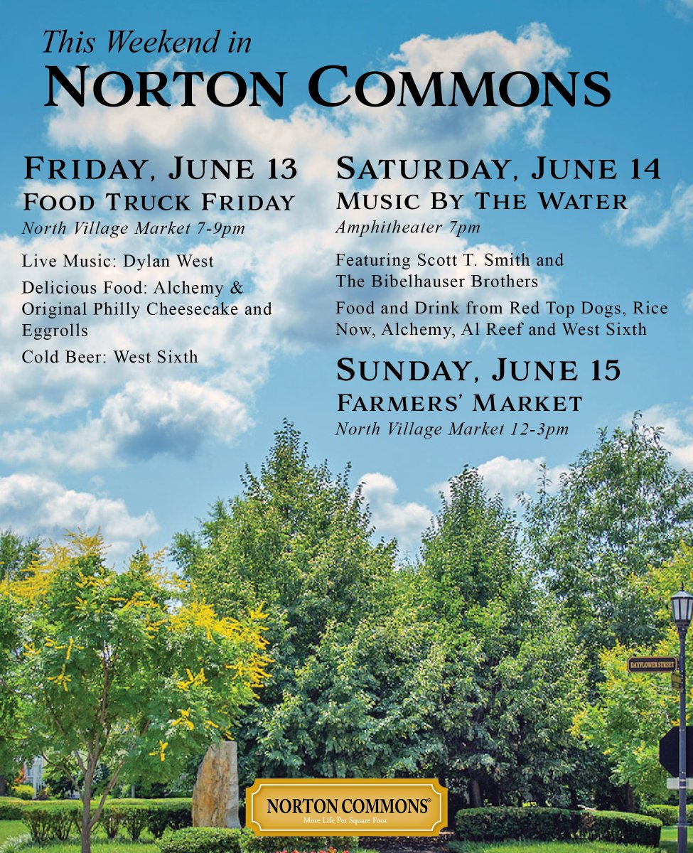 Our Music By The Water concert series returns this Saturday with tunes from Scott T. Smith and the Bibelhauser Brothers. 

Food Truck Friday is also back with a new start time of 7 p.m.—perfect for those longer days and cooler evenings. #NortonCommonsLife
