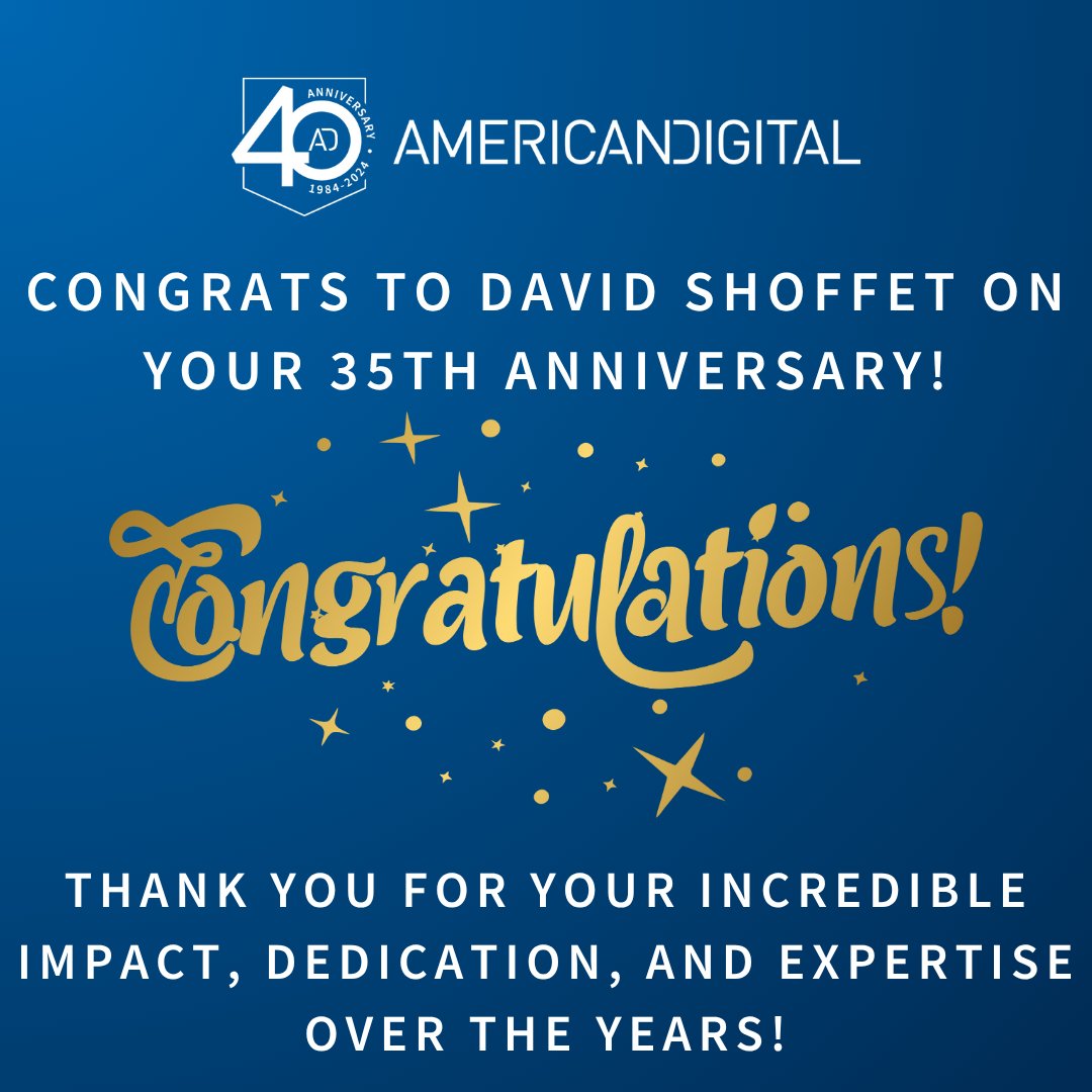Happy 35th Anniversary David Shoffet! What an incredible milestone! Your dedication, expertise, and countless contributions over nearly four decades have helped shape our success. We’re lucky to have you—thank you for everything you do to support <a href="/AmDigitalCorp/">American Digital Corporation</a>!