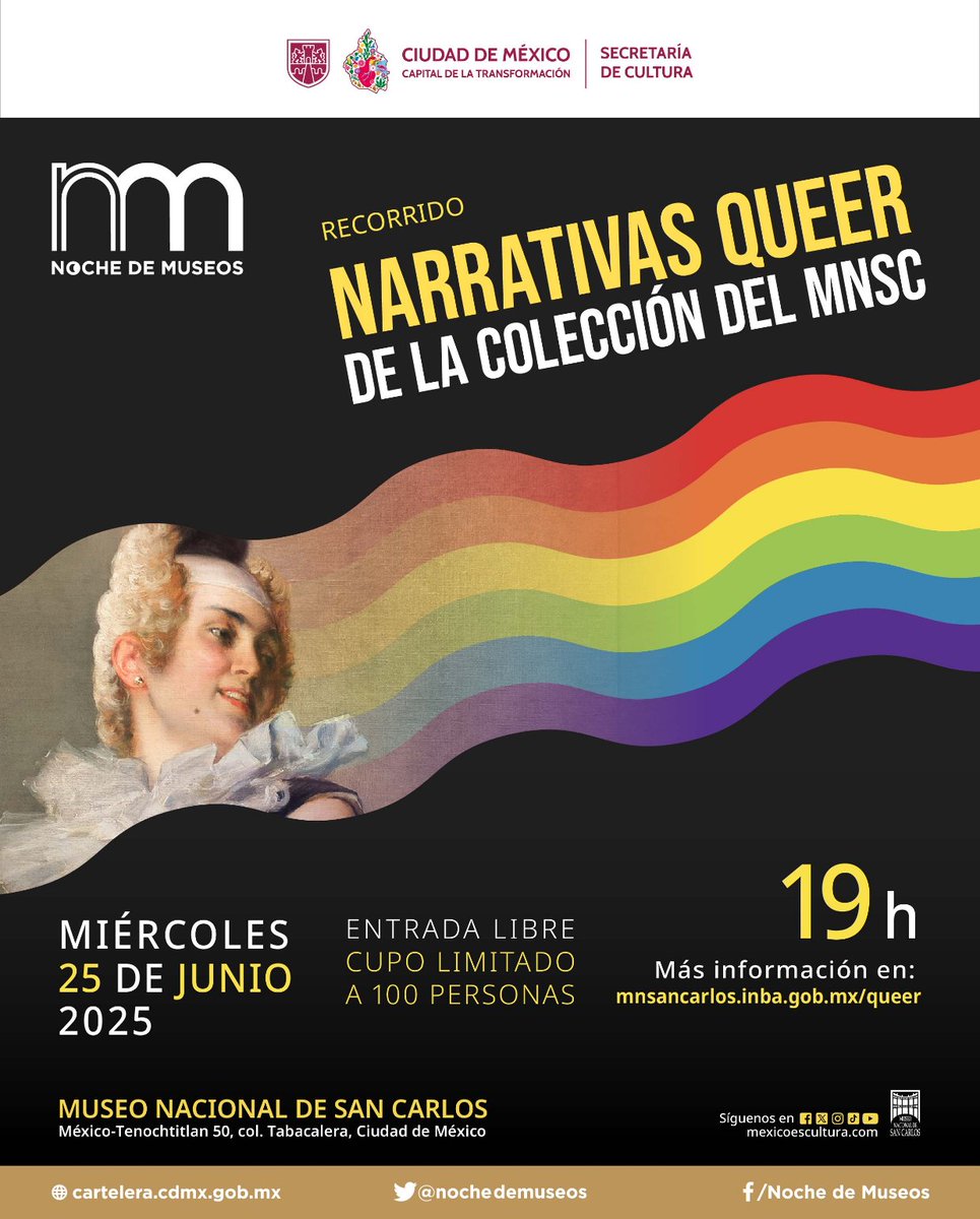 Noche de Museos CDMX (@nochedemuseos) on Twitter photo Esta #NochedeMuseos el <a href="/museo_sancarlos/">Museo Nacional de San Carlos</a> tendrá un recorrido especial por ocho obras de su colección, donde se narra desde la diversidad, la iconografía y el simbolismo
25/06
19 H
E. Libre
Cupo: 100 p.
Inf.:
mnsancarlos.inba.gob.mx/queer
México-Tenochtitlán 50 Esta #NochedeMuseos el <a href="/museo_sancarlos/">Museo Nacional de San Carlos</a> tendrá un recorrido especial por ocho obras de su colección, donde se narra desde la diversidad, la iconografía y el simbolismo
25/06
19 H
E. Libre
Cupo: 100 p.
Inf.:
mnsancarlos.inba.gob.mx/queer
México-Tenochtitlán 50