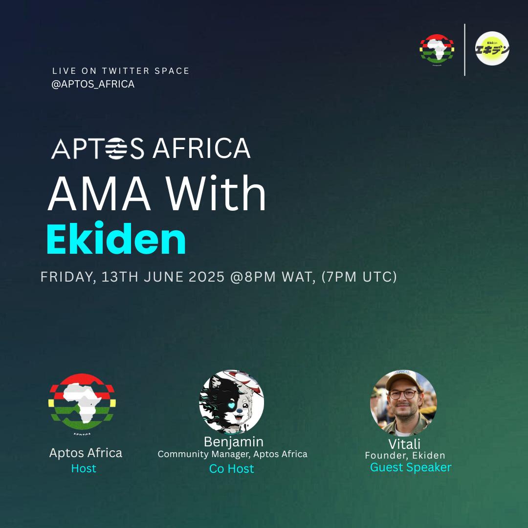 Aptos_Africa's tweet photo. Ekiden X Aptos Africa 

Discover how @ekidenfi is blending CLOB precision with AMM liquidity on an exciting Aptos  Africa AMA with Ekiden.

📆 Friday 13th June, 2025
⏰ 8PM WAT (7PM UTC)
📍Twitter Space: https://t.co/Rl3X8PVCE0

Bring all the burning questions you’ve got for Ediken, @dervoiedk the founder will be there to answer them all. 

Don’t miss it!