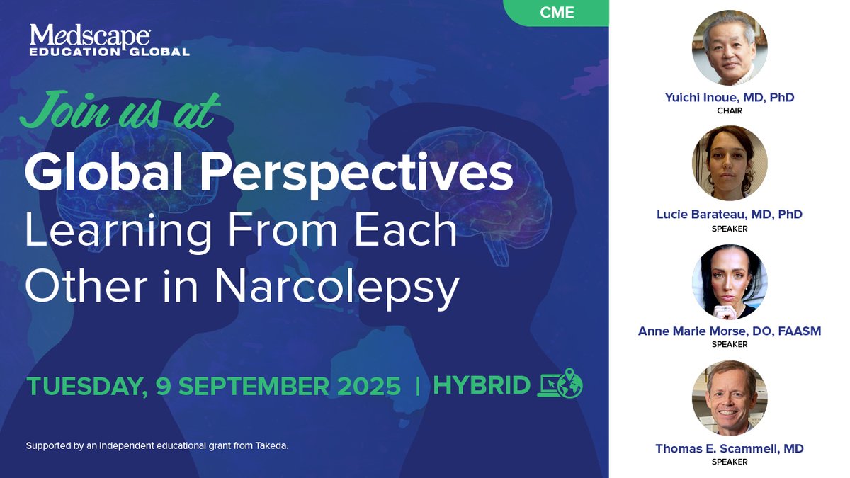 Medscape Neurology (@medscapeneuro) on Twitter photo 🧠 Global minds unite! Join experts for insights on narcolepsy’s neurocognitive burden & diagnostic best practices. 🌍 Don’t miss this hybrid CME! 📍 ms.spr.ly/6018SSVFr
Featuring: <a href="/DAMMGoodSleep/">Dr Anne Marie Morse</a> 🧠 Global minds unite! Join experts for insights on narcolepsy’s neurocognitive burden & diagnostic best practices. 🌍 Don’t miss this hybrid CME! 📍 ms.spr.ly/6018SSVFr
Featuring: <a href="/DAMMGoodSleep/">Dr Anne Marie Morse</a>