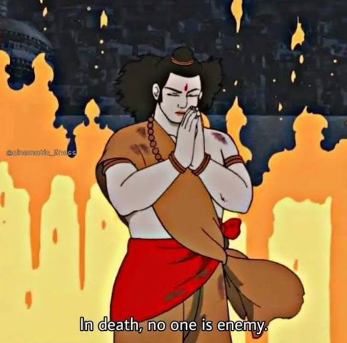 Everyday Reminder; In death, no one is enemy🙏