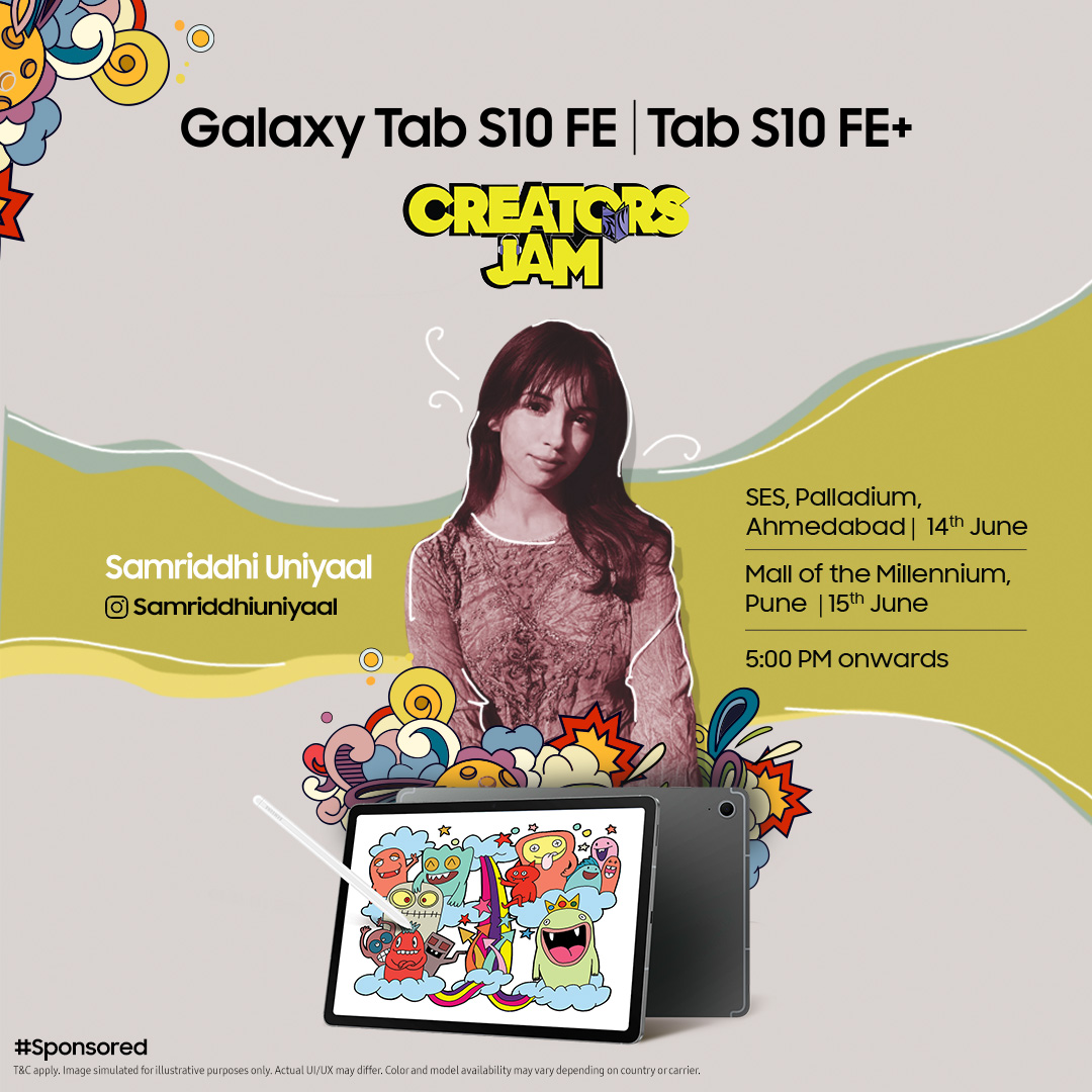 #Sponsored
Ready to unleash your creativity?
Join us in Pune &amp; Ahmedabad for Creators Jam, Presented by #GalaxyTabS10 FE!
Be part of an exclusive, hands-on workshop with renowned creator Samriddhi Uniyaal. Be it digital art, content creation or animation this session is tailored