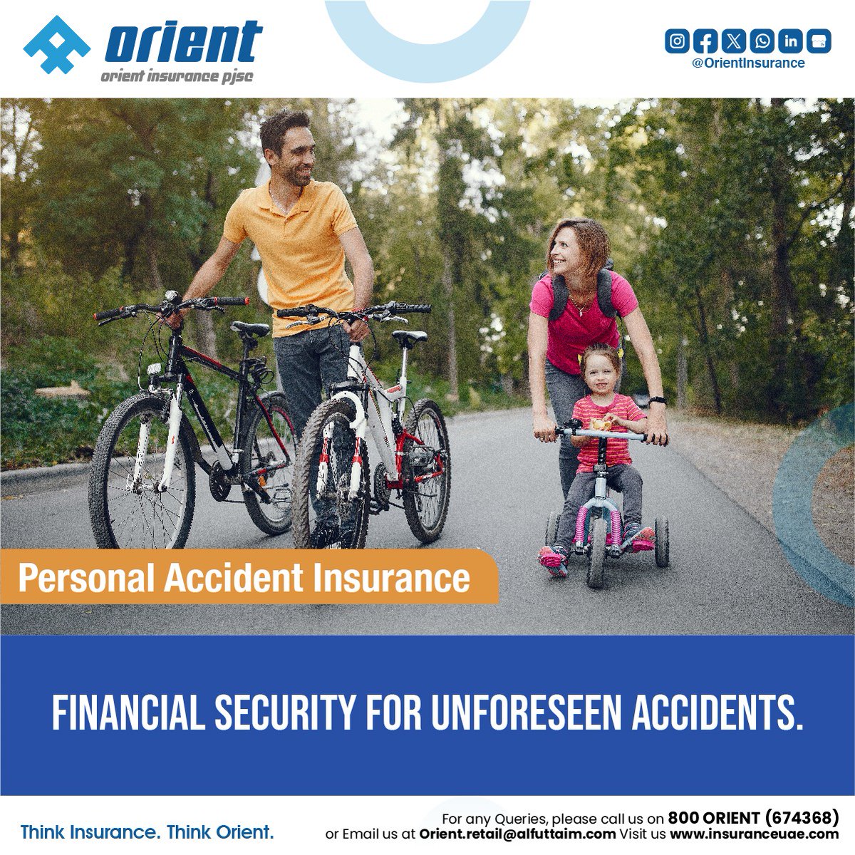 Be prepared with Orient #PersonalAccidentInsurance – covering you and your family anywhere, anytime.
Terms and conditions apply.
Buy now: zurl.co/xqG11 
Call 800 Orient or Email orient.retail@alfuttaim.com
Visit: zurl.co/ricaW
#OrientInsurance