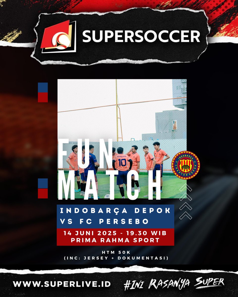 FUN MATCH MINISOCCER ⚽

Persebo FC vs INDOBARCA DEPOK

📅 : Sabtu, 14 Juni 2025
🕗 : 19.30 - 22.00 WIB
🏟 : Prima Rahma Sport Sawangan
💵 : 50k (Pemain &amp; Kiper)
📸 : SCSport 

CP - 081584933160

#minisoccer #indobarçadepok #thewordtiredwillneverexist
