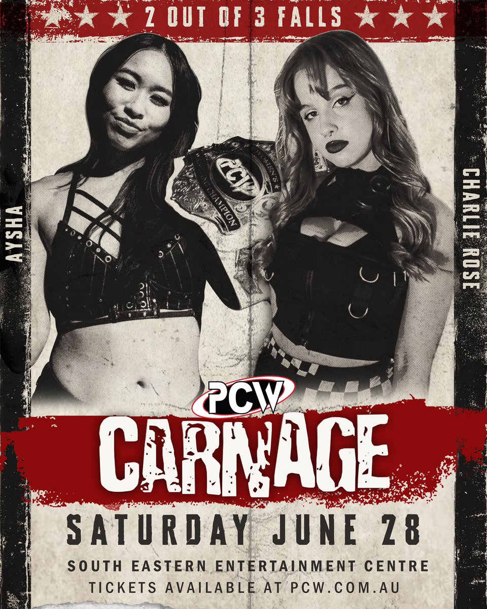 🔥 WOMEN’S CHAMPIONSHIP! 🔥

Aysha is at the forefront of the PCW Women’s division, and she’ll have her toughest test as champion yet, when she defends her title against Charlie Rose in a 2 OUT OF 3 FALLS match at Carnage!  

Tickets available at PCW.com.au