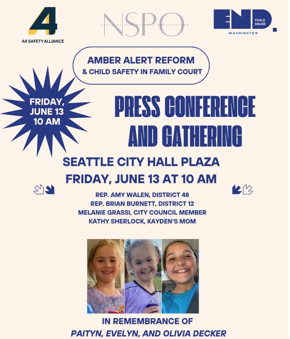 SEATTLE EVENT Fri 6/13 @ 10am CHILD SAFETY ORGs &amp; WA STATE LAWMAKERS HOLD
PRESS CONFERENCE to REVIEW STATE AMBER ALERT PROTOCOLS &amp; PRIORITIZATION OF CHILD SAFETY IN #FAMILYCOURT LAW following the murder of Decker girls, Olivia, Evelyn, &amp; Paityn❤️‍🩹

Details
connecticutprotectivemoms.org/so/a8PTcDSn_?l…