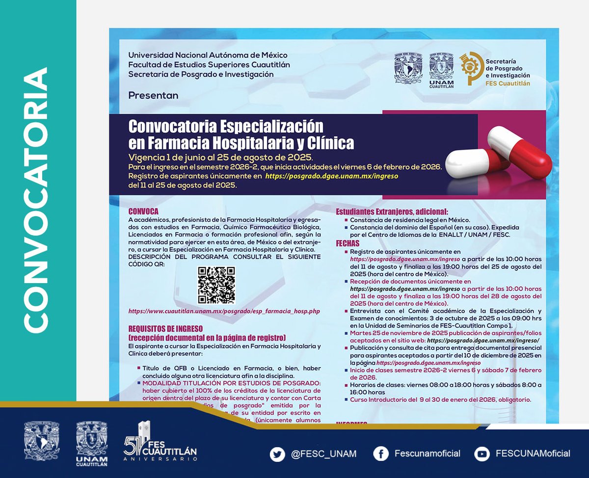 #Convocatoria Especialización en Farmacia Hospitalaria y Clínica.    

🗓️ Periodo de registro: Del 11 al 25 de agosto de 2025 🖱️ Visita: cuautitlan.unam.mx/posgrado.php