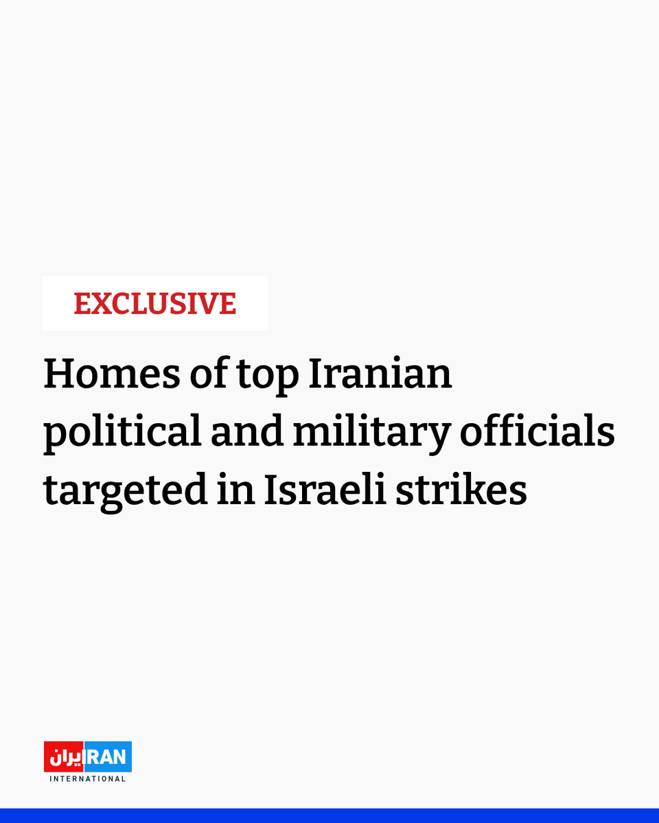 #BREAKING The homes of top Iranian political and military officials were targeted in Israeli strikes against Tehran, a senior Israeli political official told Iran International, adding that the targets are not civilians.