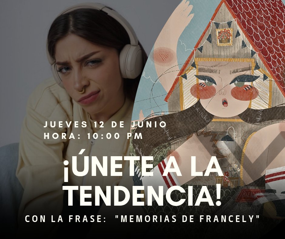 Francely en unas horas estrena álbum 💛🥺
¡Únete a la Tendencia! ¡Apoyemos el talento mexa! 🇲🇽 HOY 10:00 pm
Frase: "MEMORIAS DE FRANCELY"