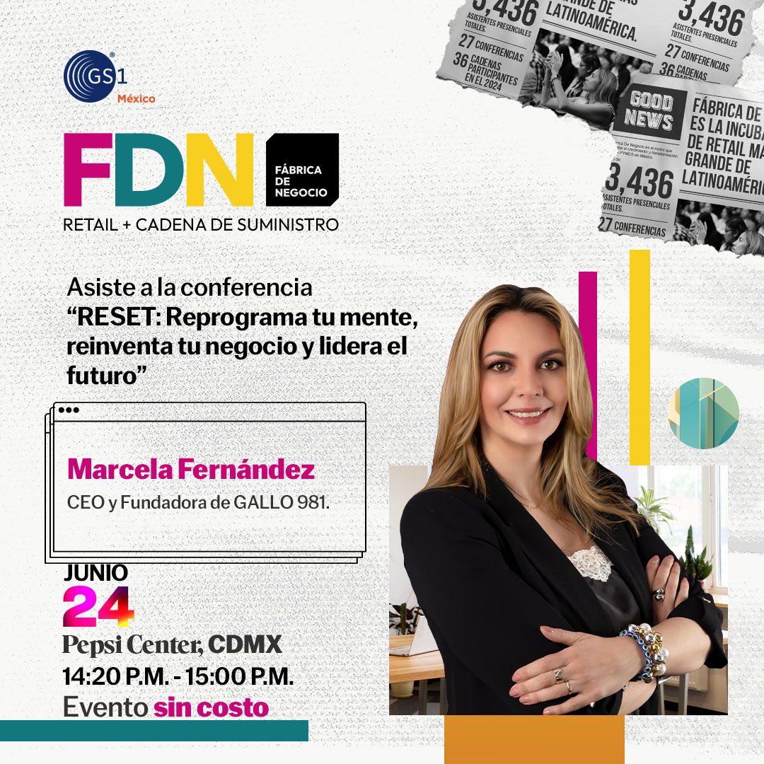 Regístrate y forma parte de Fábrica de Negocio, donde las ideas y el liderazgo se activan.

Marcela Fernández, CEO y Fundadora de GALLO 981, te comparte su visión en la conferencia: RESET: Reprograma tu mente, reinventa tu negocio y lidera el futuro.

hubs.la/Q03rZnFb0