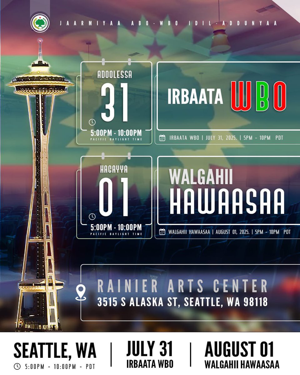 hawwiijatani's tweet photo. ๐ BIG EVENT COMING TO SEATTLE โ 2025 ๐ฅ๐ฉ๐ฅ๐บ๐ธ๐จ๐ฆ
#WBOBanquet โข #ABO_WBO_Seattle2025 โข #CommunityForum
๐Location: Rainier Arts Center
๐ฌ 3515 S Alaska St, Seattle, WA 98118
๐ฅ WBO BANQUET NIGHT
๐ July 31, 2025
๐ 5:00 PM โ 10:00 PM
๐ผ ABO-WBO USA & CANADA MEMBERS' CONFERENCE
๐ August 1, 2025
๐ 11:00 AM โ 4:00 PM
๐ค COMMUNITY FORUM & GATHERING
๐ August 1, 2025
๐ 5:00 PM โ 10:00 PM
๐ถ Inspiring speeches, powerful unity, & more!
๐ฅ Come celebrate, connect, and contribute to the movement!
๐ฃ All Oromo community members are warmly invited โ make history with us!
๐ฌ "In Unity, There Is Strength!"
๐ Spread the word! โค๏ธ๐โค๏ธ
@highlight #highlights #ABO_WBO #highlightseveryonefollowers #highlightseveryone #Oromia
