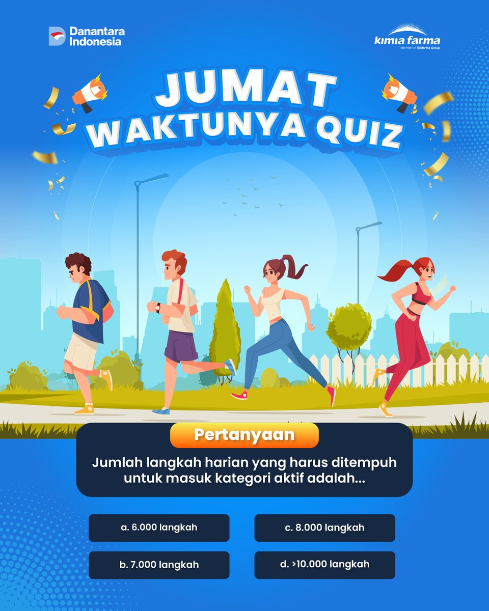 kimiafarmaind's tweet image. Jumat waktunya quiz. Yuk #SahabatKaef ikutan kuisnya🥳🙌

Berapa jumlah langkah harian yang harus ditempuh untuk masuk kategori aktif?

Caranya gampang lohhh✨

Jawab pertanyaan di atas dan tag 5 temanmu untuk ikutan quiz ini juga

#quiztwitter #kuistwitter #kuiskimiafarma