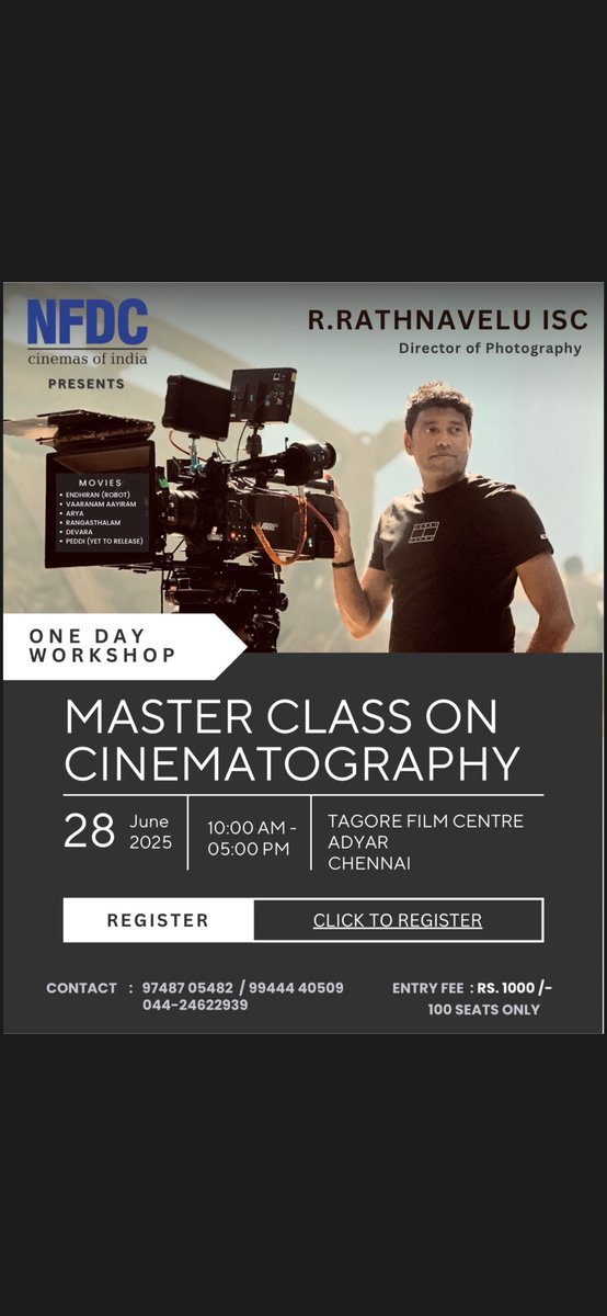 Rathnavelu ISC (@rathnaveludop) on Twitter photo One day Master Class on Cinematography in Chennai on June 28th 2025 <a href="/nfdcindia/">NFDC India</a> One day Master Class on Cinematography in Chennai on June 28th 2025 <a href="/nfdcindia/">NFDC India</a>