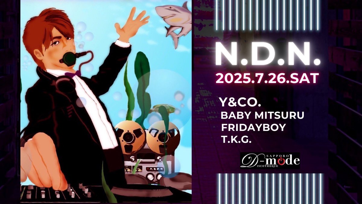 7/26 札幌 D-MODE さんに Y&amp;Co. (田村のみ)出演します🎧
よろしくお願いします。