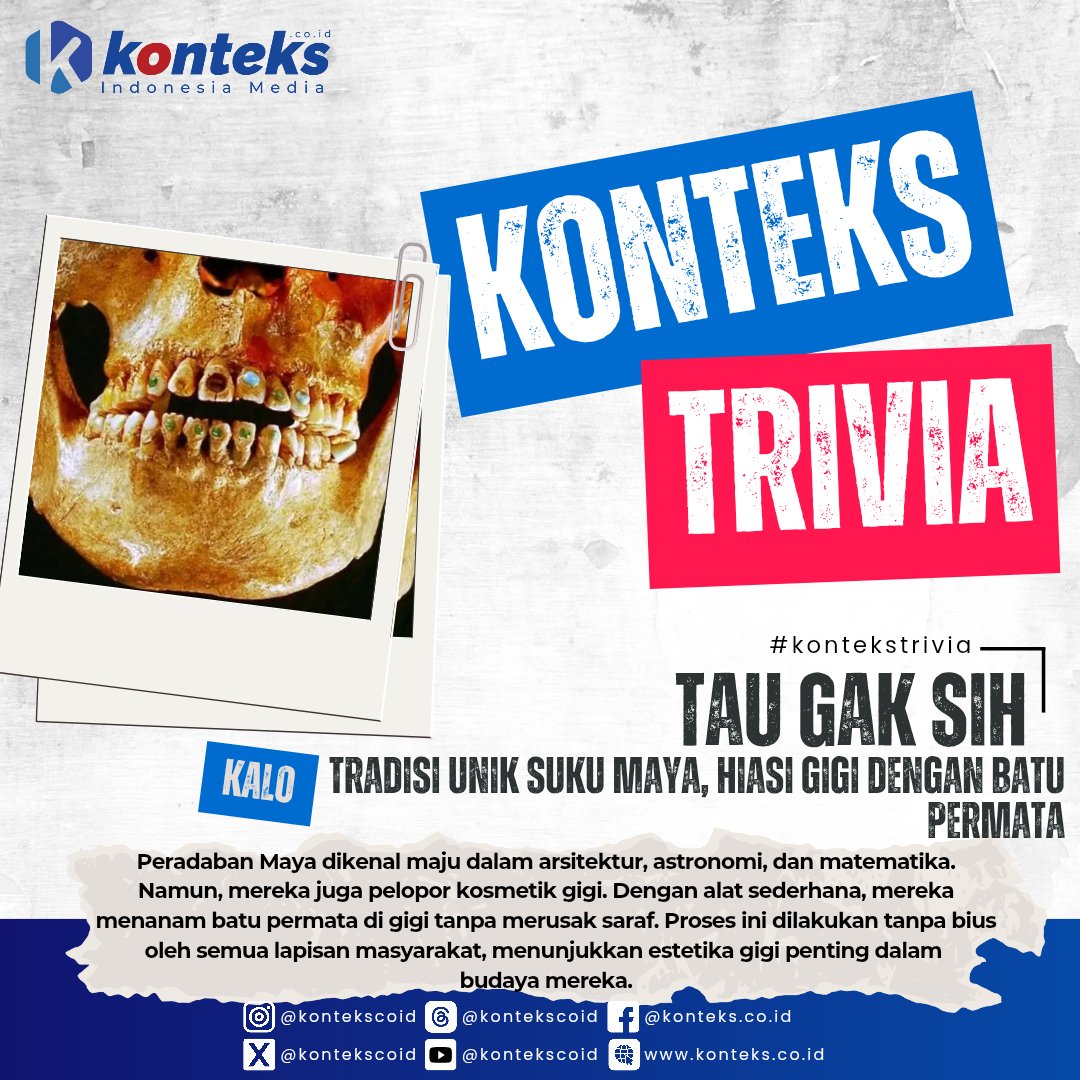 kontekscoid's tweet image. #kontekstrivia - Suku Maya menghias gigi mereka dengan batu-batu permata seperti jade, turquoise, hingga obsidian. Caranya? Mereka akan melubangi bagian depan gigi, lalu menanamkan batu tersebut menggunakan alat bor sederhana. 
#AncientCivilizations #MayaCulture #DentalArt