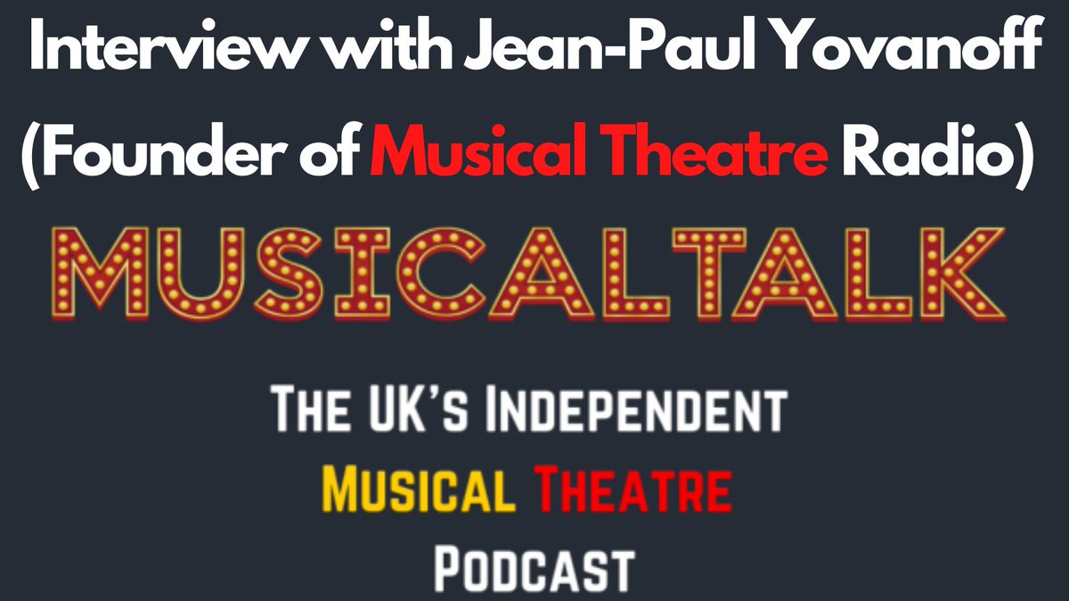Hear the founder of MTR Jean-Paul Yovanoff on MusicalTalk - The UK's Independent Musical Theatre Podcast hosted by Michael Gordon Shapiro

musicaltalk.libsyn.com/0736-jean-paul…
#Musicals