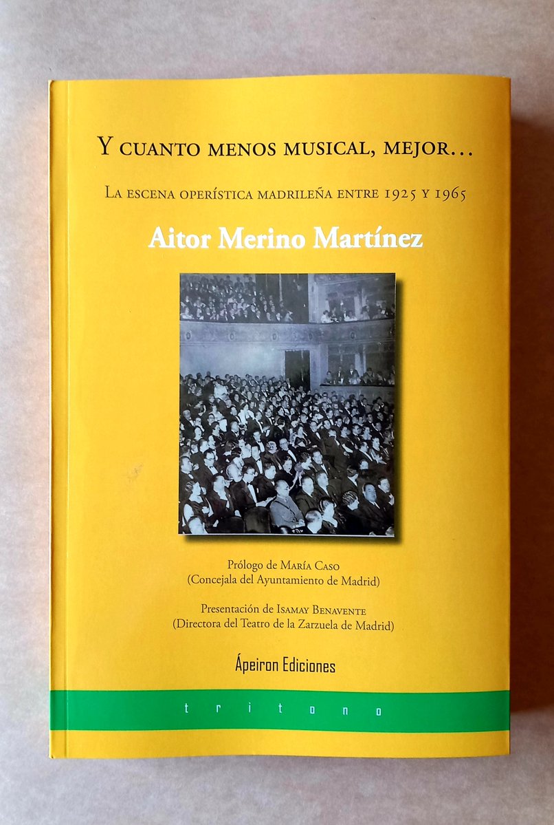 Manuel Fernández Labrada (@saltus_altus) on Twitter photo Más de medio siglo sin Teatro Real no logró acabar con la ópera madrileña. Nueva reseña de este importante libro de Aitor MERINO MARTÍNEZ: «Y cuanto menos musical, mejor... La escena operística madrileña entre 1935 y 1965»: wp.me/p144UL-5r9 Publicado por <a href="/ApeironEdicion/">Ápeiron Ediciones</a> Más de medio siglo sin Teatro Real no logró acabar con la ópera madrileña. Nueva reseña de este importante libro de Aitor MERINO MARTÍNEZ: «Y cuanto menos musical, mejor... La escena operística madrileña entre 1935 y 1965»: wp.me/p144UL-5r9 Publicado por <a href="/ApeironEdicion/">Ápeiron Ediciones</a>