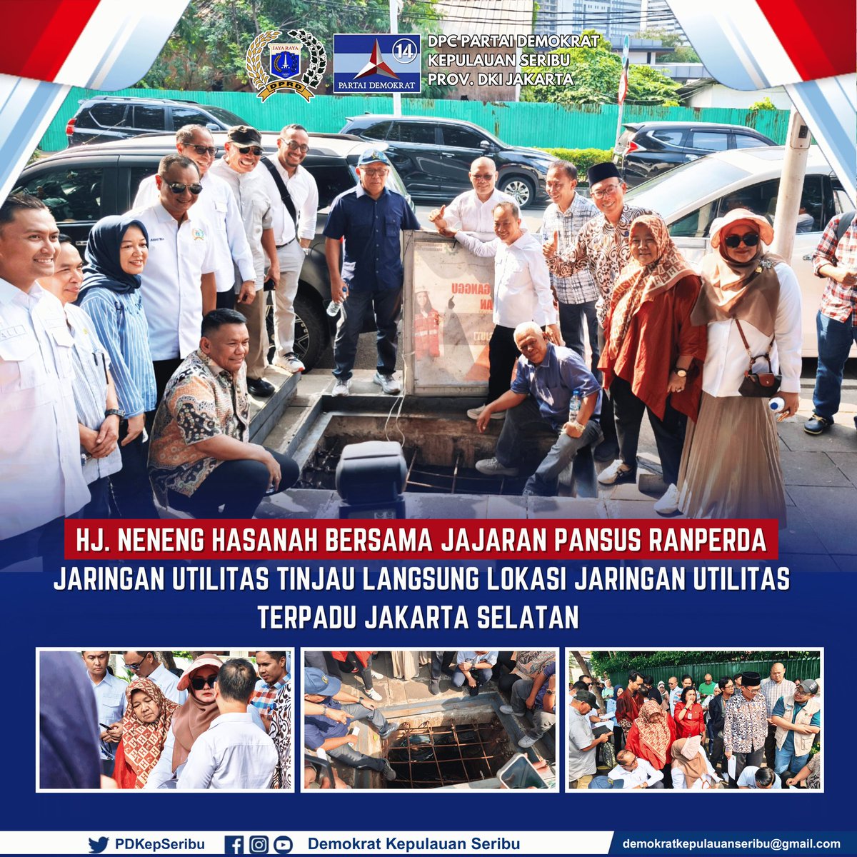 Hj. Neneng Hasanah beserta Ketua dan Jajaran Pansus Ranperda Jaringan Utilitas Tinjau Langsung Lokasi Jaringan Utilitas Terpadu Jakarta Selatan 

#PartaiDemokrat #HNH