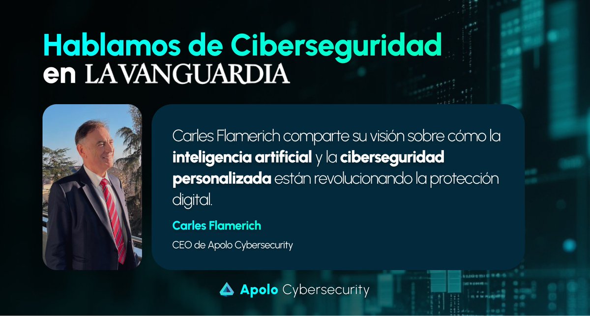🎉 ¡Nos complace anunciar que Carles <a href="/Flamerich/">Carles Flamerich</a> ha sido entrevistado por <a href="/LaVanguardia/">La Vanguardia</a>! 🚀 En el artículo, nos cuenta cómo adaptamos la #ciberseguridad a cada cliente y el impacto de la #IA en nuestra empresa. 💻

📰 Lee el artículo completo aquí: lavanguardia.com/economia/20250…
