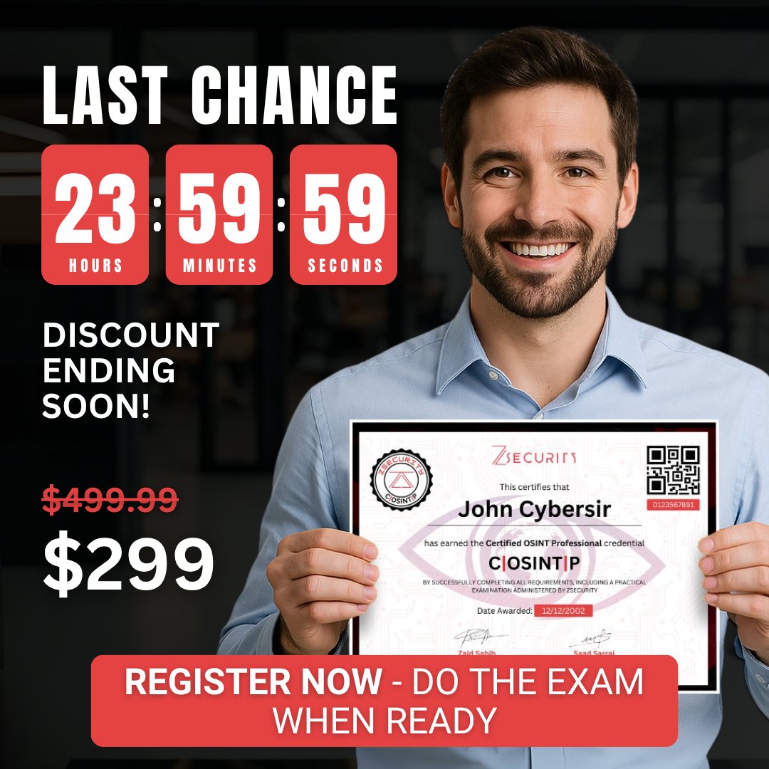🚨 LAST 24 HOURS LEFT 🚨
$100 OFF DISCOUNT ENDING SOON

Become a Certified OSINT Professional with our new C|OSINT|P Certification!

💥 Buy Together → Bundle the Exam + Course for a discount
🎯 Study now → Certify later → Advance your cybersecurity career

New to OSINT? Start