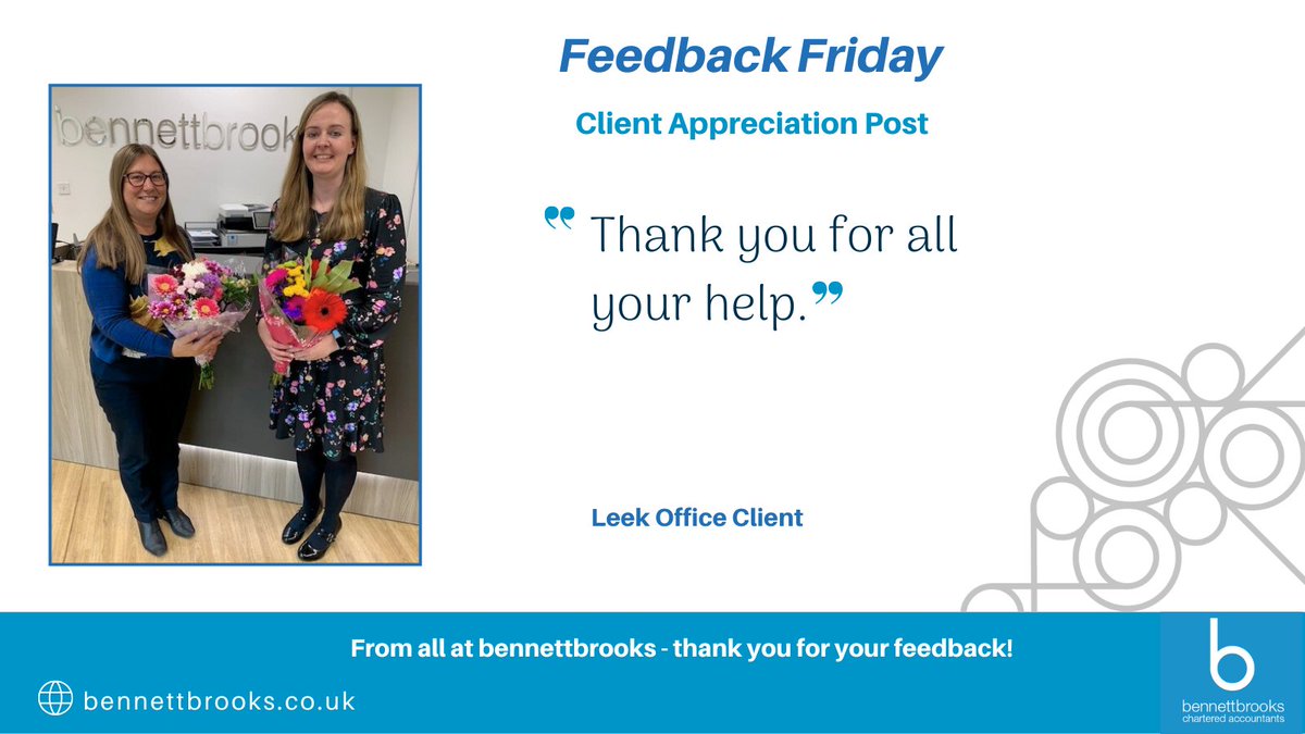 ✨ Feedback Friday ✨ 

 When clients say thank you with flowers 💐 

Well done to Liz Woodcock &amp; Claire Hambleton from our Leek team! 

 Congratulations on delivering wonderful client service 👏  

#FeedbackFriday #ClientService #ClientExperience #StaffordshireAccountants