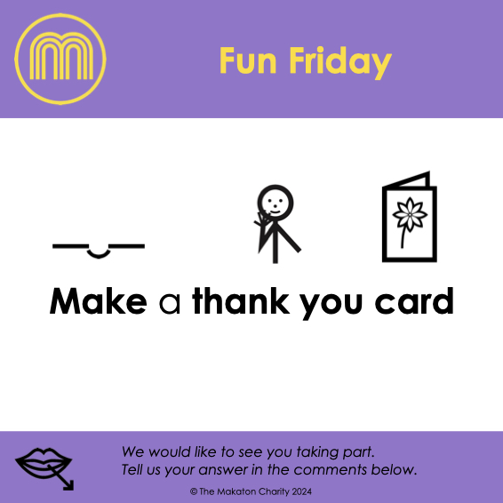🌟Fun Friday🌟  

Make a thank you card

#Makaton #MakatonSymbols #FunFriday