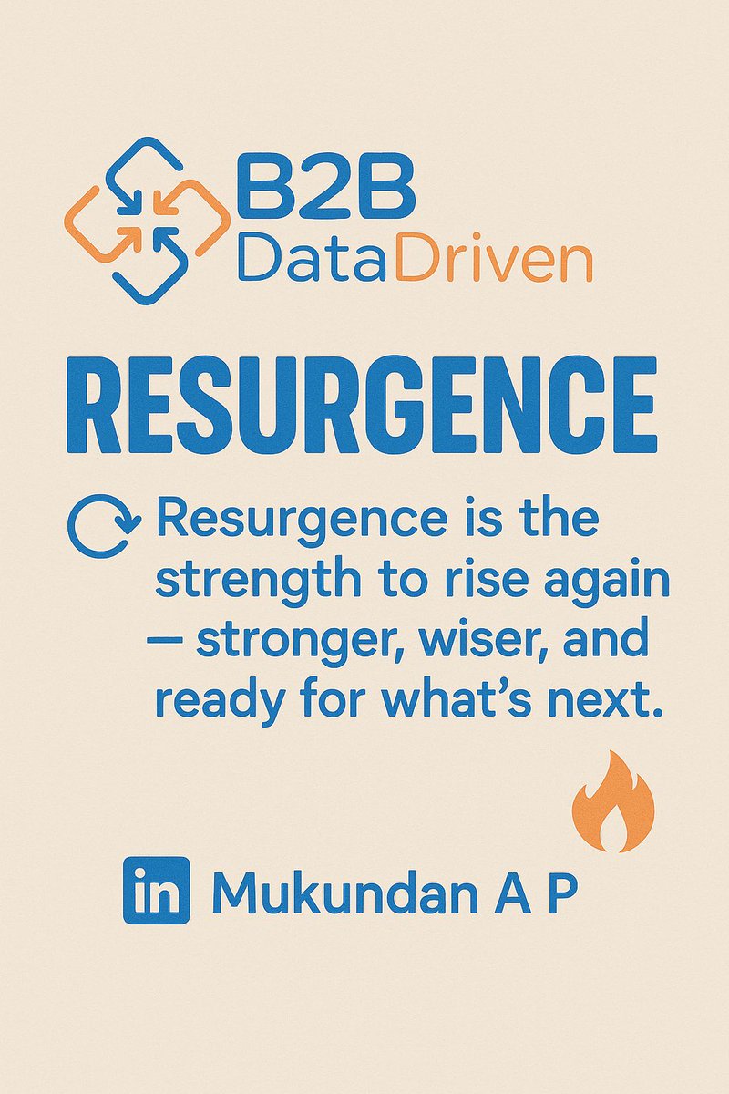 MukundanAP's tweet image. Resurgence isn’t returning to where you were.
It’s about rising stronger, guided by insight, ready to build what’s next.
#Resurgence #LeadershipMomentum #DataDrivenRecovery #B2B3DM