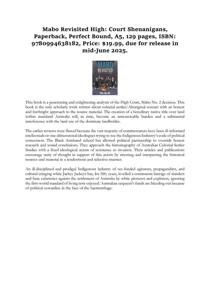 PaulDillonpa's tweet photo. Mabo Revisited High Court Shenanigans, Paperback, Perfect Bound, A5, 129 pages, ISBN: 9780994638182, Price: $19.99, due for release in mid-June 2025. https://t.co/GpRWtX1kgK
