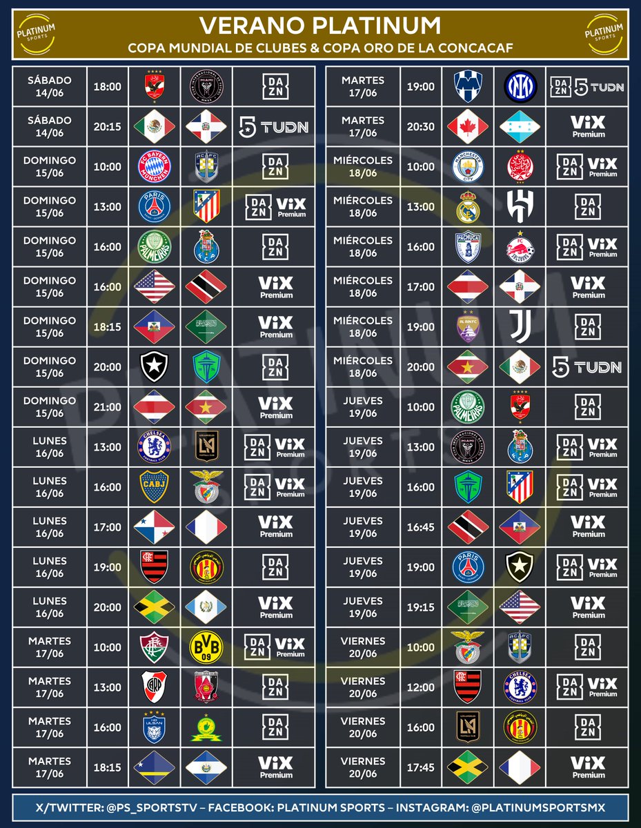 PlatinumSportMX's tweet photo. ¡VERANO PLATINUM DE LOCURA!

⚽️ #AgendaPLATINUM
🏆 Mundial de Clubes 2025 &amp; Copa Oro 2025 - Fase de Grupos

⏰📺 Horarios y transmisiones para México 🇲🇽
⚠️ Sujeto a cambios.

#FIFACWC - #GoldCup https://t.co/8NdmufSYm8