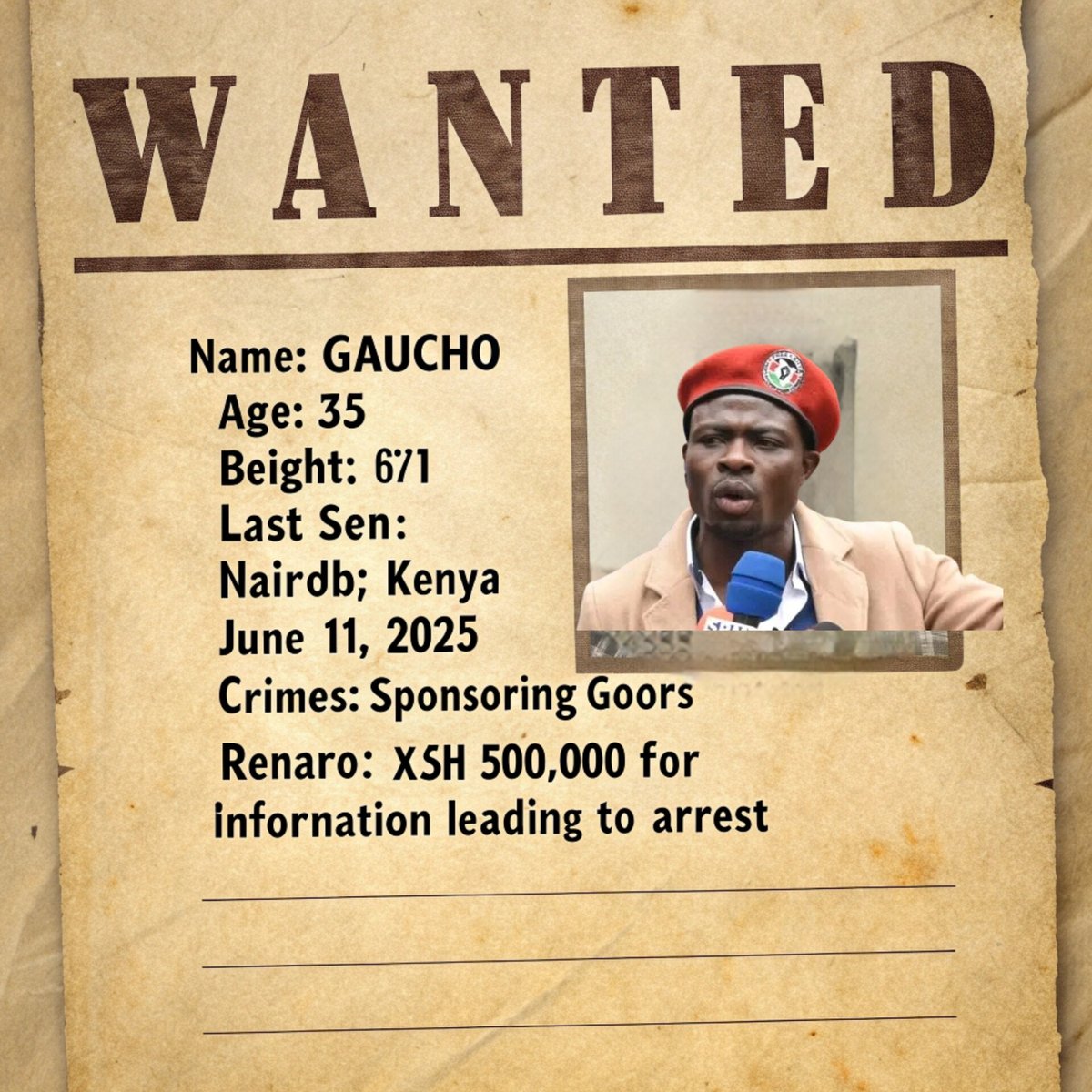 GAUCHO MUST BE ARRESTED!