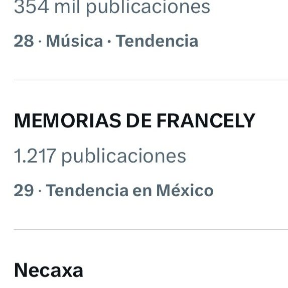 MEMORIAS DE FRANCELY es tendencia 29 en X 🇲🇽💛