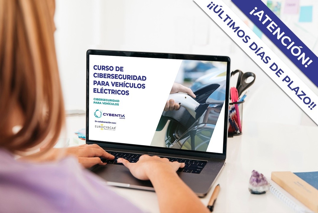 🧑‍🎓¡ATENCIÓN, ÚLTIMOS DÍAS! Aún estás a tiempo de obtener el Certificado de  'Especialista de Ciberseguridad para Vehículos Eléctricos'. Consíguelo con nuestra formación online de 30 h, bonificable por FUNDAE. ¡OJO, plazo abierto hasta el 15 de junio! 👇 cybentia.com/formacion-curs…