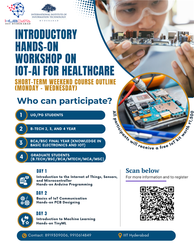 Seats are filling up fast!
Join us for an immersive 3-day IoT-AI in Healthcare workshop hosted by IHub-Data, IIIT Hyderabad.
📅 Dates: 23–25 June 2025
📍 Venue: IIIT Hyderabad
⚠️ Only a few spots left – don’t miss out!
👉 Register now: lnkd.in/dvtBwUNz
#IoT #AI