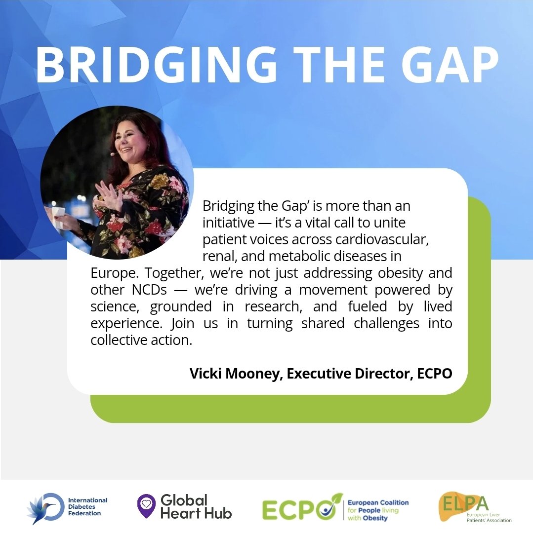 🔥 Bridging the Gap — Turning Shared Challenges Into Collective Action! 🔥

Vicki Mooney CEO — ECPObesity 

Bridging the Gap is more than just an initiative — it’s a movement powered by the voices of patients across Europe.

Together, we’re uniting diabetes, heart, kidney,