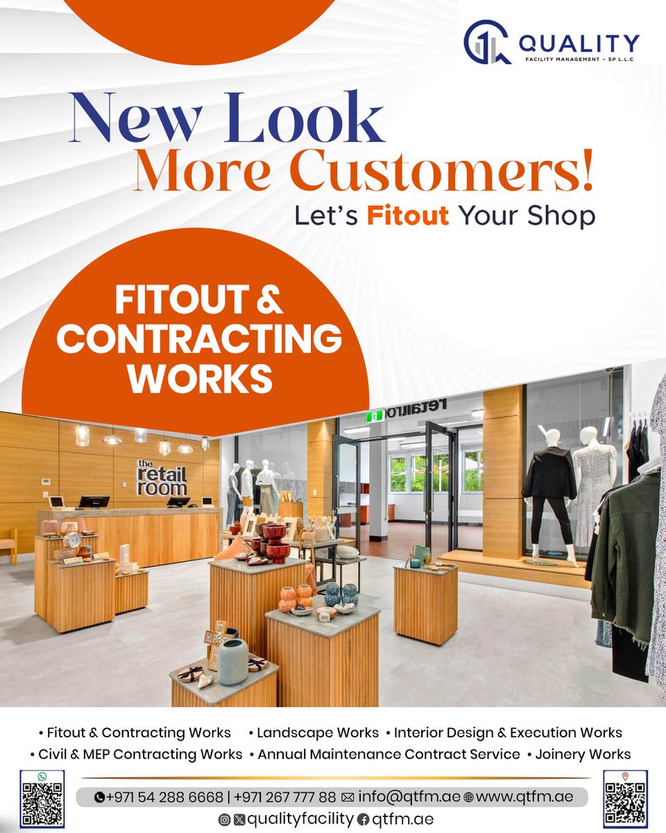 quality_facilit's tweet image. QTFM offers professional fitout and contracting services designed to transform your shop into a modern, customer-attracting space. 

 For More details: 
☎️ +971 26777788  +971 542886668
🌐 qtfm.ae
 ✉️ info@qtfm.ae

#QTFM #QualityFacilityManagement #FitoutServices