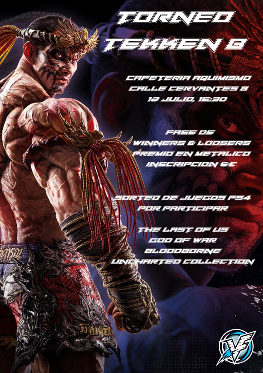 🔵|Tekken 8 Tournament, Talavera de la Reina.

🏆|Formato nuevo +Winners y Losers.

💵|Parte de la recaudación para el Top 1 y premios para el Top 3.

🎁|Solo por participar entras en el sorteo de juegos de PS4.