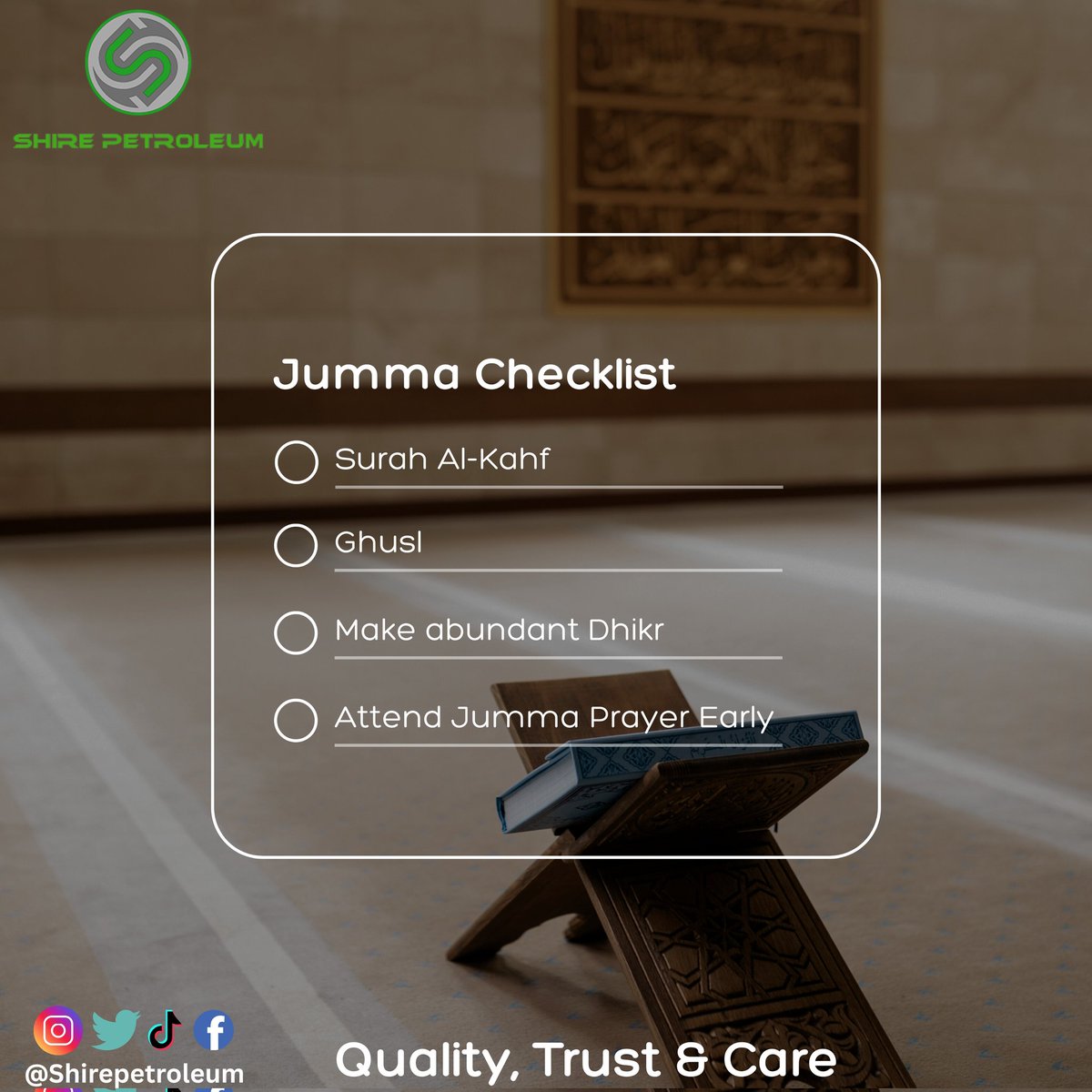 Prepare your heart and soul for the most blessed day of the week. Jumma Mubarak 
#JummahMubarak #ShirePetroleum