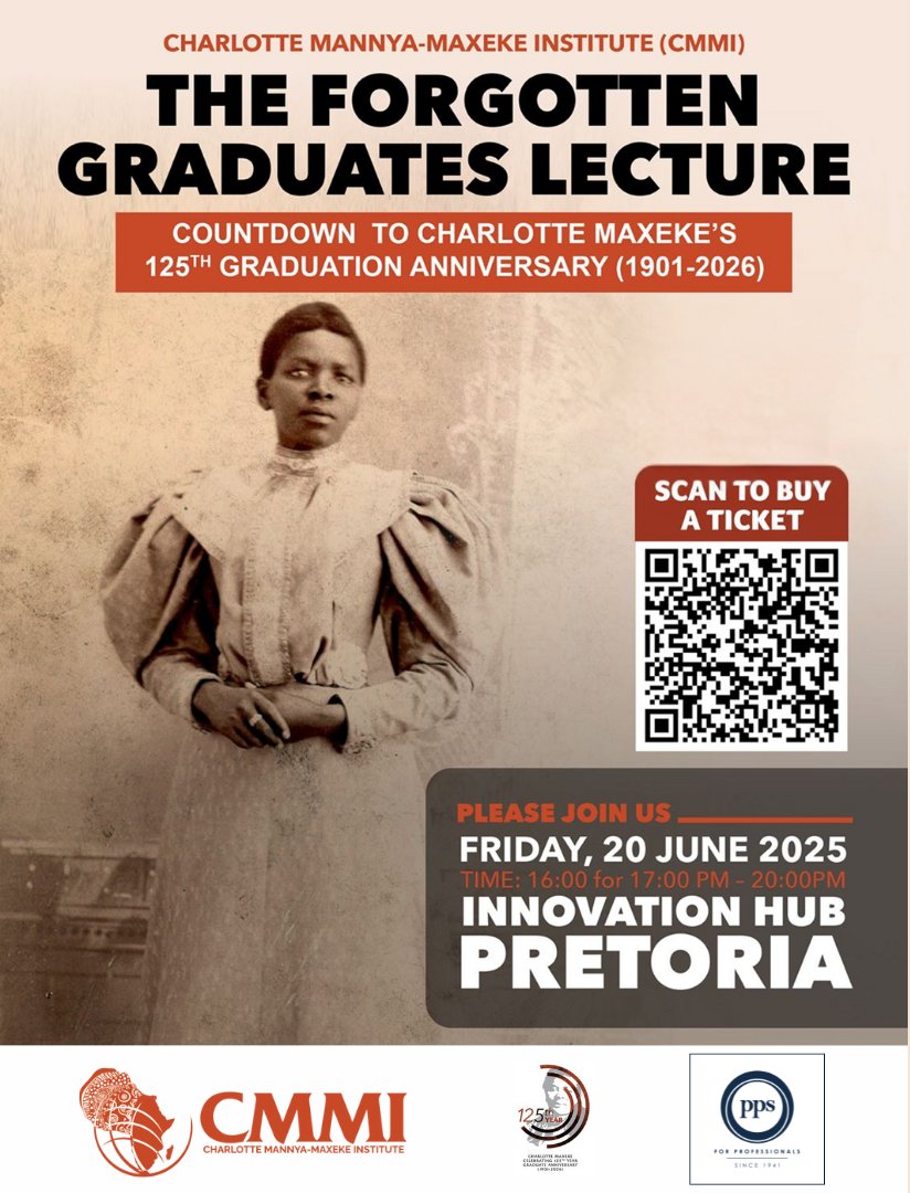 PPS for Graduate Professionals (@pps_sa) on Twitter photo Join us at the Annual Charlotte Mannya-Maxeke Institute Lecture on Friday, 20 June 2025, at The Innovation Hub, Pretoria, as we remember, reflect, and rise in honour of The Forgotten Graduates.
For more information, e-mail info@cmmi.co.org or scan the QR code in the post. Join us at the Annual Charlotte Mannya-Maxeke Institute Lecture on Friday, 20 June 2025, at The Innovation Hub, Pretoria, as we remember, reflect, and rise in honour of The Forgotten Graduates.
For more information, e-mail info@cmmi.co.org or scan the QR code in the post.