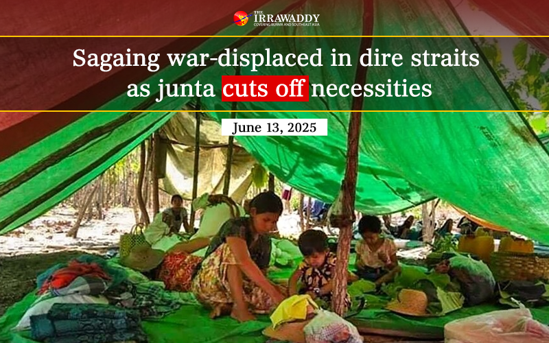 IrrawaddyNews's tweet photo. Internally displaced people in Sagaing face severe hardship as the junta restricts the transport of food, medicine and fuel to resistance-held areas. Many IDPs have been living in tents for years since their houses were torched in junta raids.
https://t.co/yS7EH7gpJR https://t.co/pTScExUama