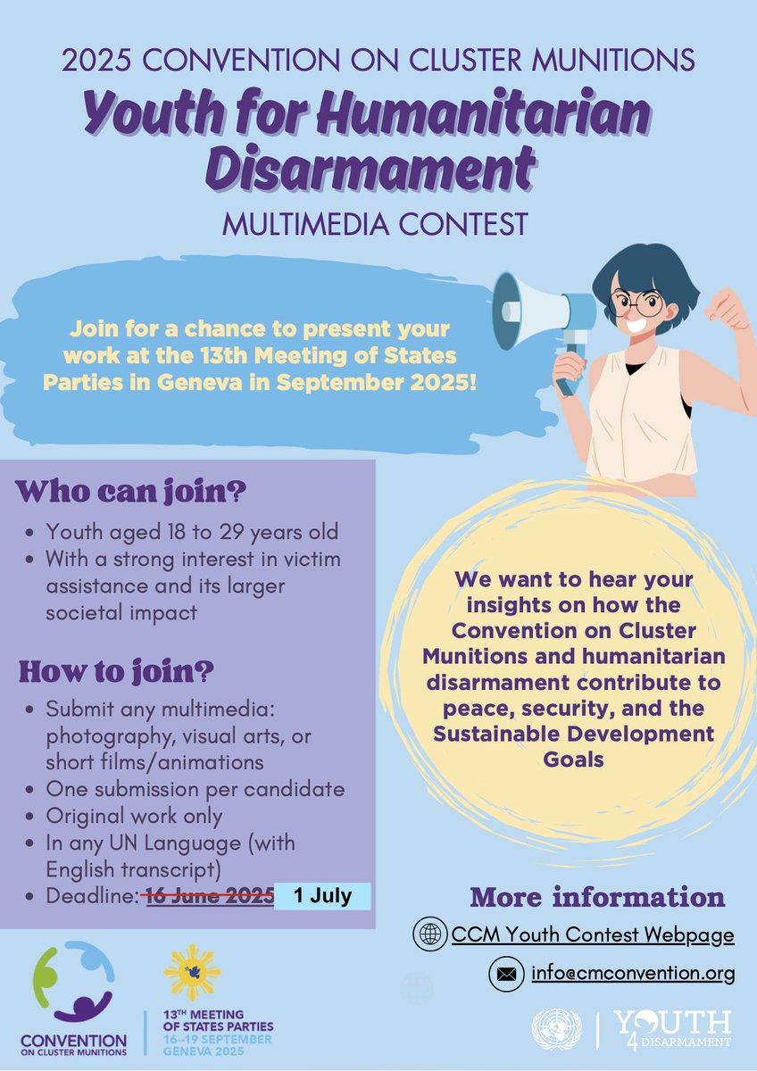 ISUCCM's tweet image. Calling all #Youth 18-29, we're extending the #Youth4HumanitarianDisarmament contest deadline! Don't miss your chance to win a trip to the @ISUCCM #13MSP mtg. to share your disarmament vision for a 🌍 free from #clustermunitions! More here bit.ly/Y4HD2025 @PHinGeneva