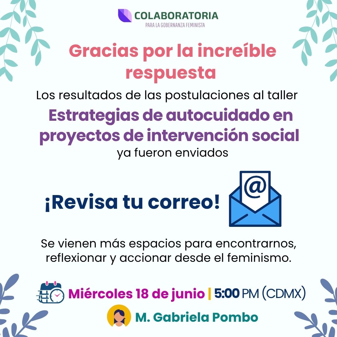 @ColaboratoriaFeminista (@colaboratoriaf) on Twitter photo 🟣¡Ya están en tu correo! Las respuestas al taller “Estrategias de autocuidado en proyectos de intervención social” con Gabriela Pombo ya fueron enviadas📨
🫂Gracias por la poderosa respuesta que recibimos.
👀Revisa tu bandeja (¡y no olvides el spam!) <a href="/FlacsoMx/">FLACSO México</a> <a href="/GiseZarem/">Gisela Zaremberg 💚</a> 🟣¡Ya están en tu correo! Las respuestas al taller “Estrategias de autocuidado en proyectos de intervención social” con Gabriela Pombo ya fueron enviadas📨
🫂Gracias por la poderosa respuesta que recibimos.
👀Revisa tu bandeja (¡y no olvides el spam!) <a href="/FlacsoMx/">FLACSO México</a> <a href="/GiseZarem/">Gisela Zaremberg 💚</a>