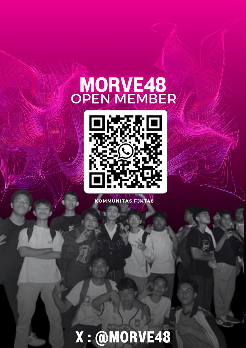 Morve48's tweet photo. MORVE48 Open Member ! Setelah sekian lama kami mutusin buat open memb lagi , langsung saja join keluarga besar ini yang otw 300 member 🤙🏼 https://t.co/eDamQjSObu